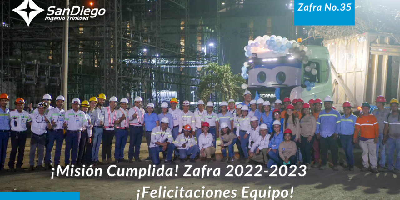 Felicitaciones Equipo, fin de zafra No.35. 2022-2023